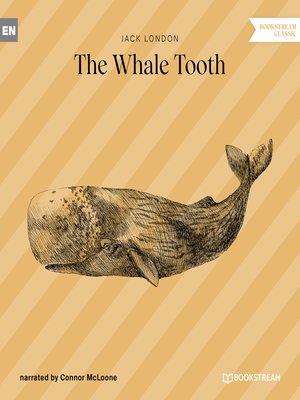 cover image of The Whale Tooth (Unabridged)